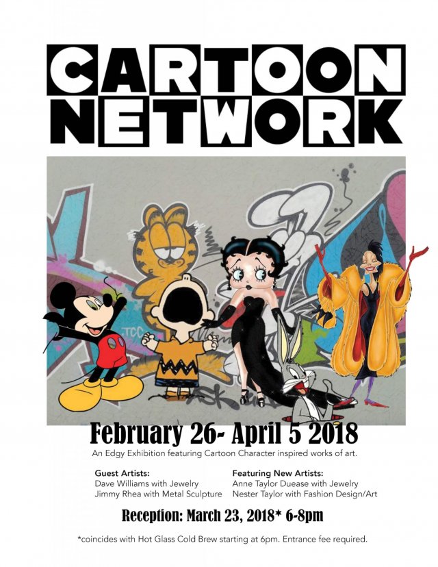 Cartoon Network Gallery Exhibition February 26 - April 5, 2018